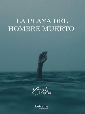 cover image of La playa del hombre muerto